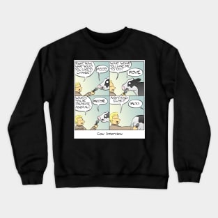 Cow Interview Crewneck Sweatshirt